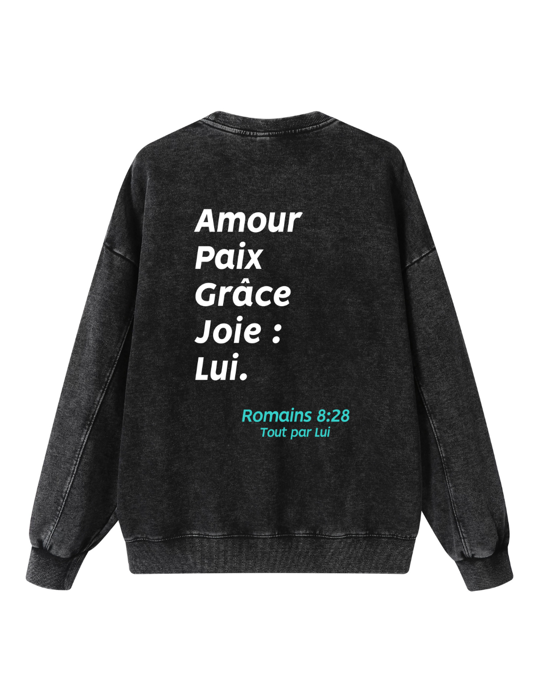 Sweat Amour & Grâce • Renewed