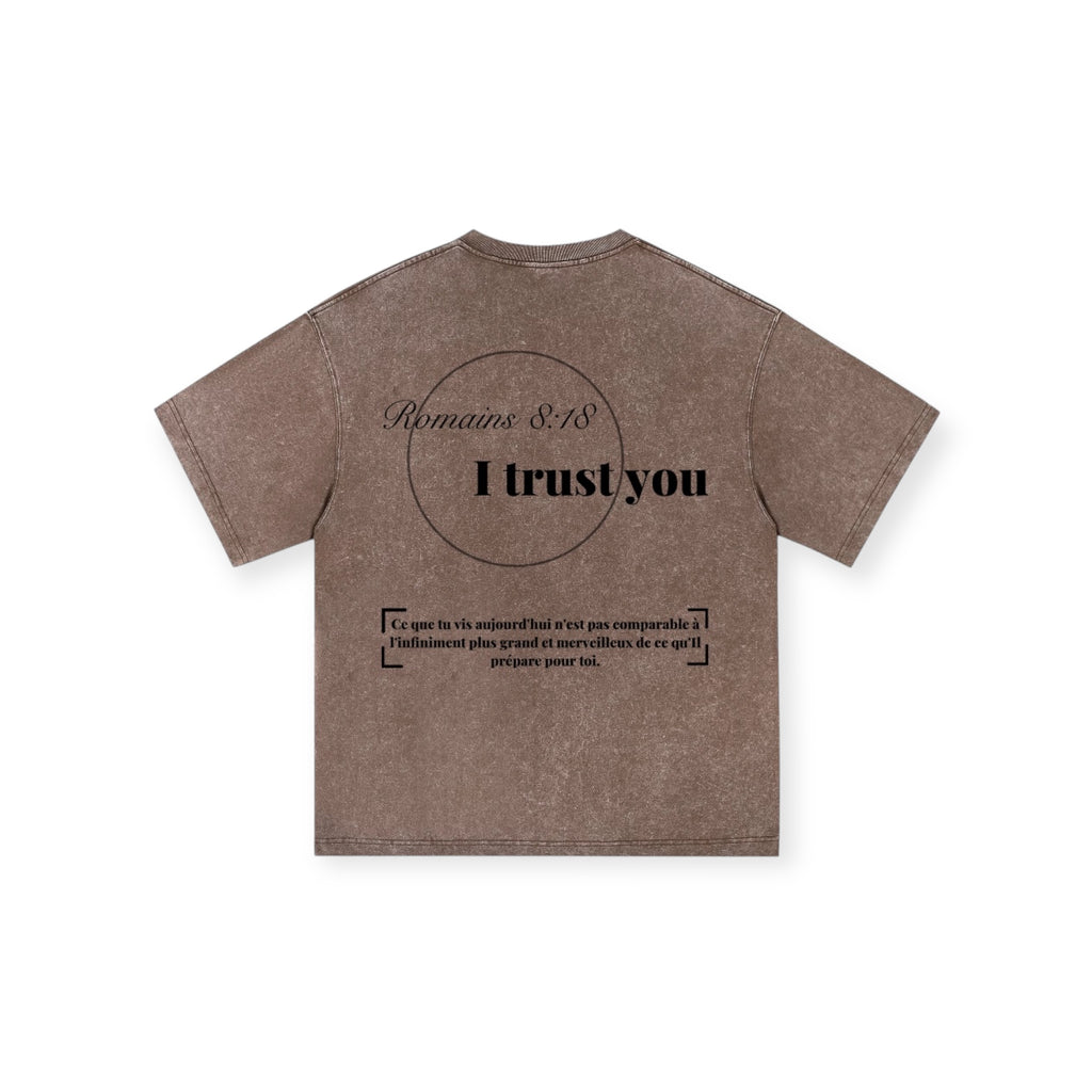 T-Shirt I TRUST YOU • Brown • Renewed
