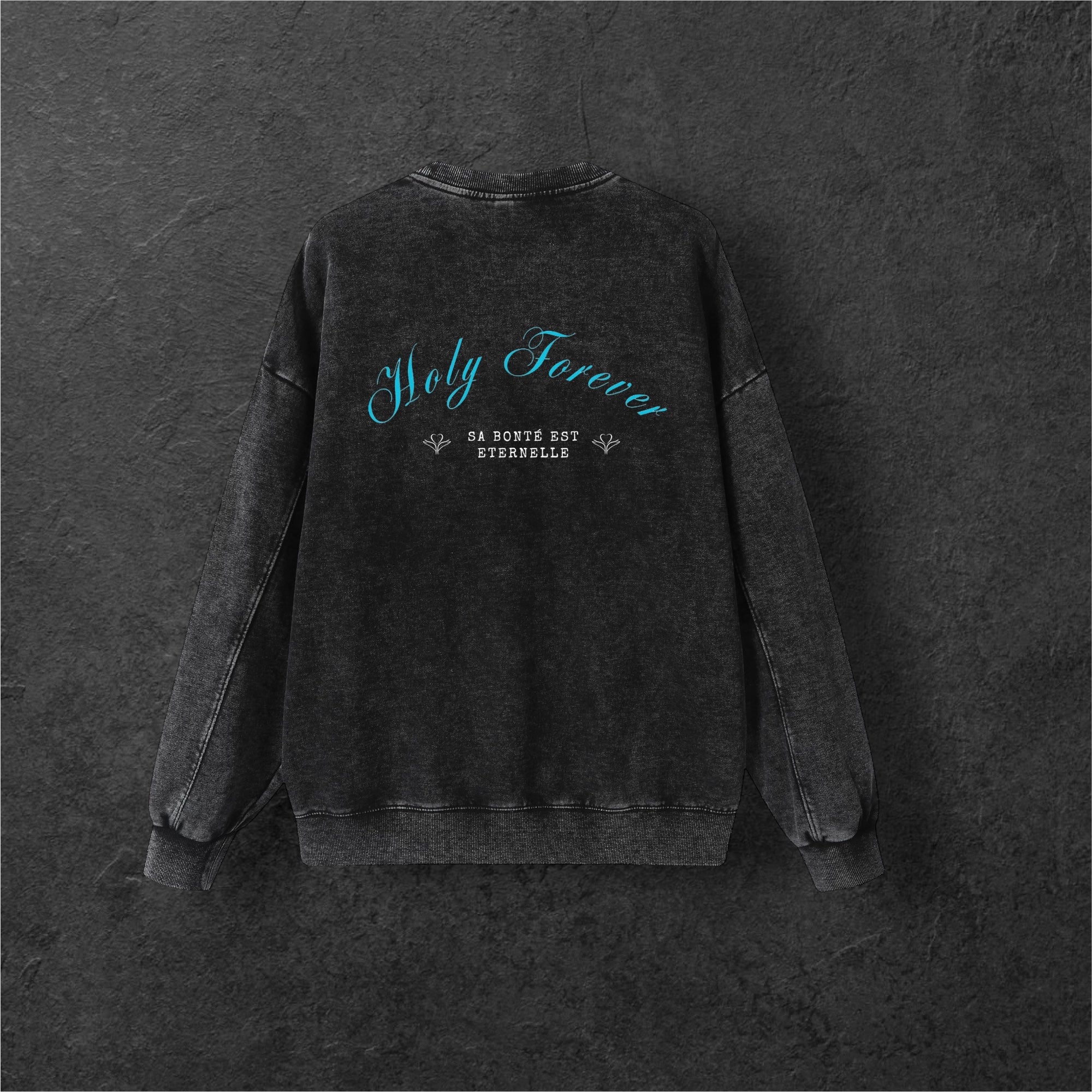 Sweat Holy forever • Black • Renewed
