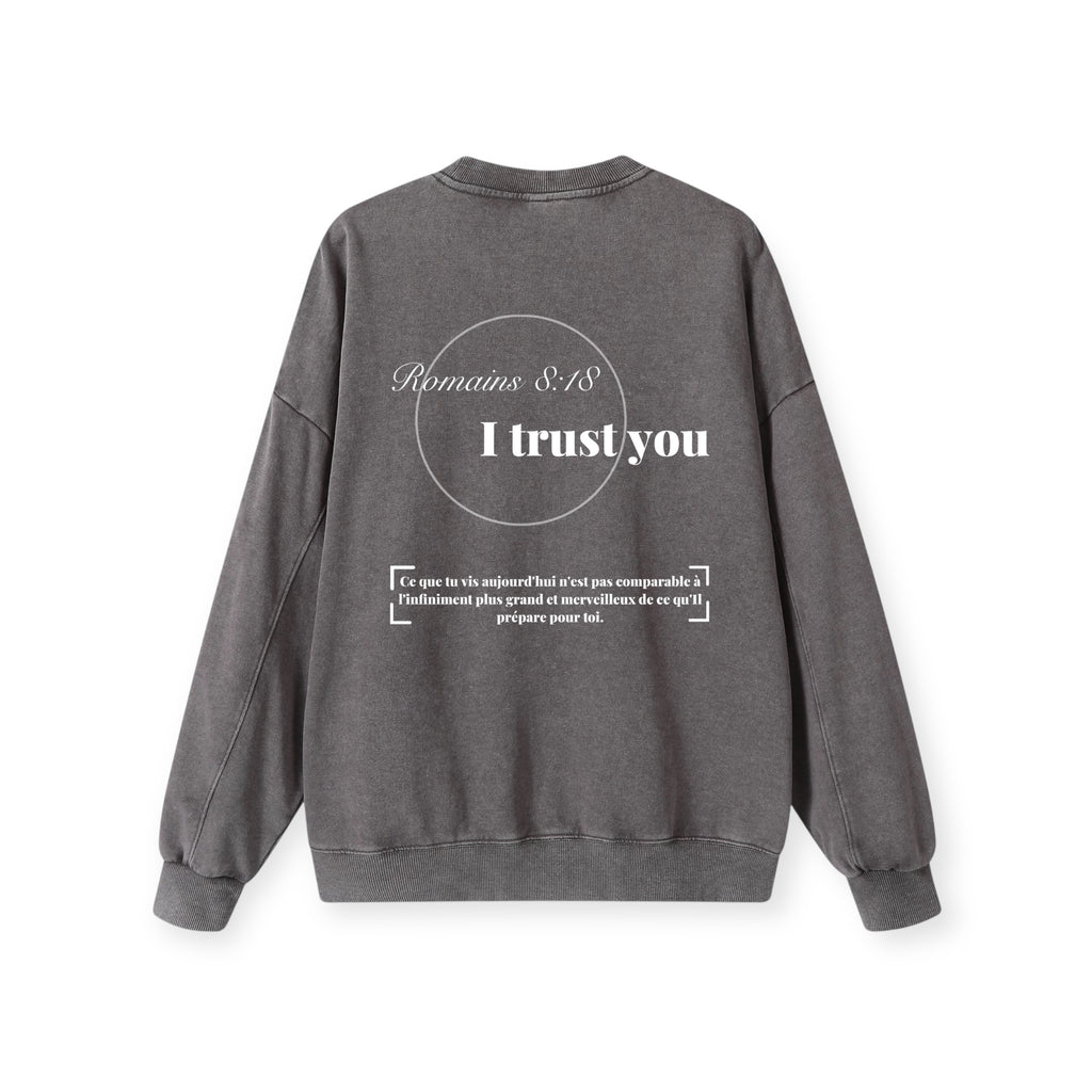 Sweat I TRUST YOU • Grey • Renewed